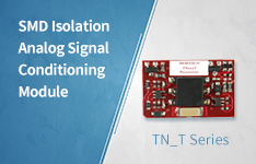 SMD Isolation Analog Signal Conditioning Module TN_T Series