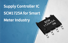 Controller IC SCM1725A with High Power Density And Fast Startup Function for Smart Meter Industry