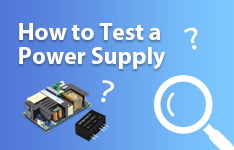 How to Test a Power Supply