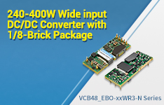 240-400W Wide input DC/DC Converter with 1/8-Brick Package - VCB48_EBO-xxWR3-N Series