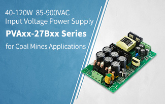 40-120W  85 - 900VAC Input Voltage Power Supply PVAxx-27Bxx Series for Coal Mines Applications