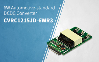 6W Automotive-standard DC DC Converter ——CVRC1215JD-6WR3